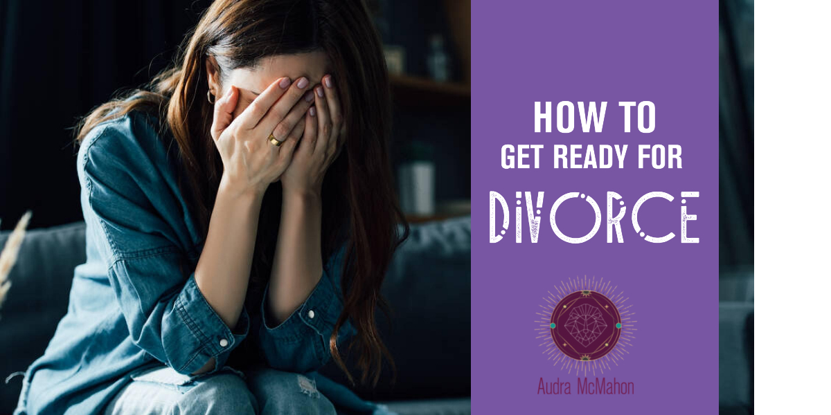 How to get ready for divorce (+ checklist) Option 29 Audra McMahon