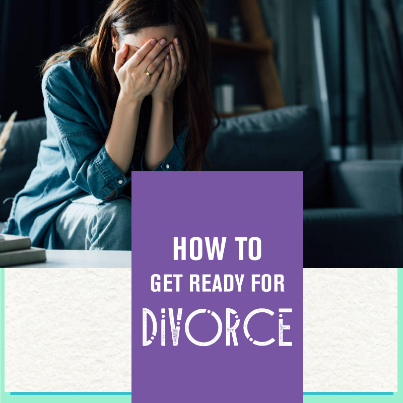 how to prepare for divorce