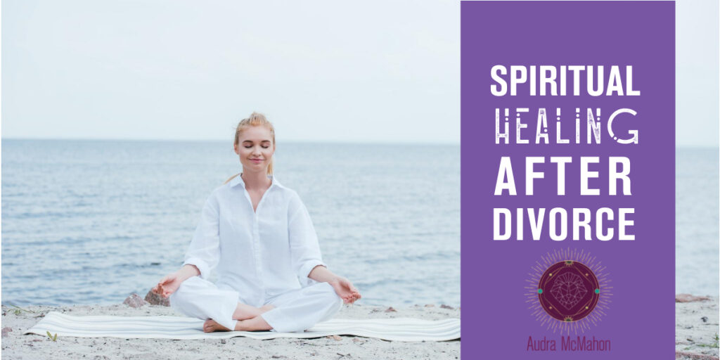 spiritual healing after divorce